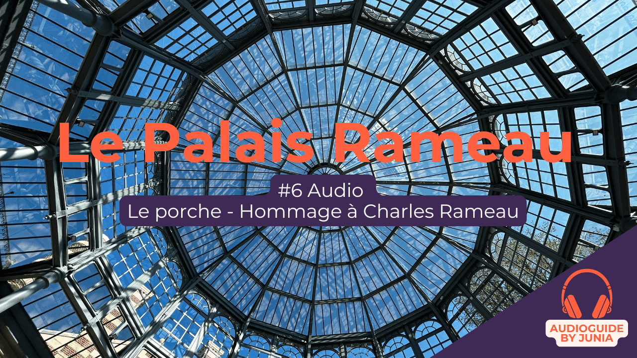 Épisode 6 – Le porche – Hommage à Charles Rameau